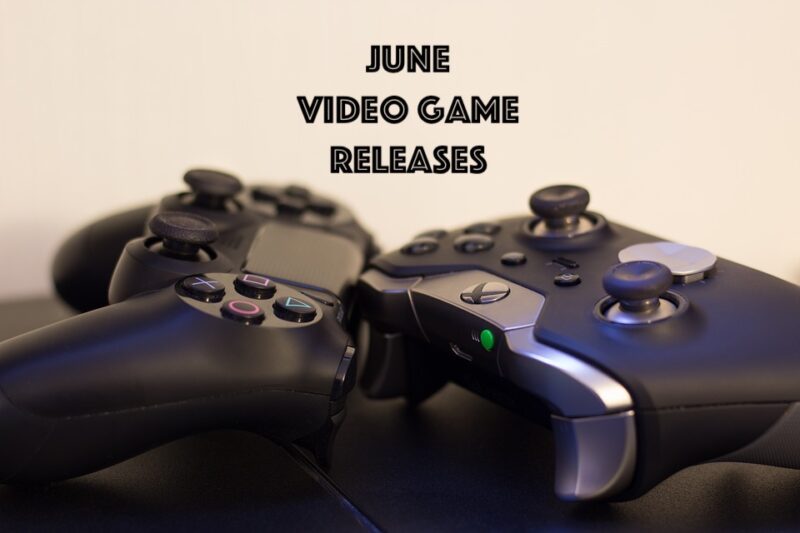 June Video Games