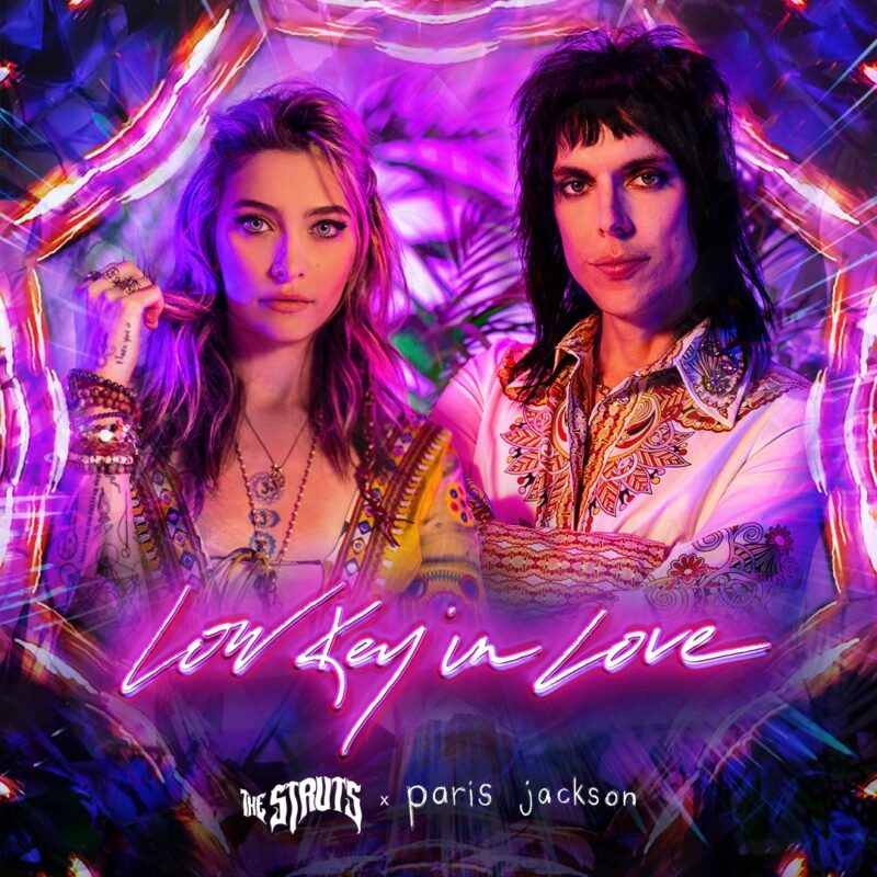 Low Key in Love The Struts/Paris Jackson