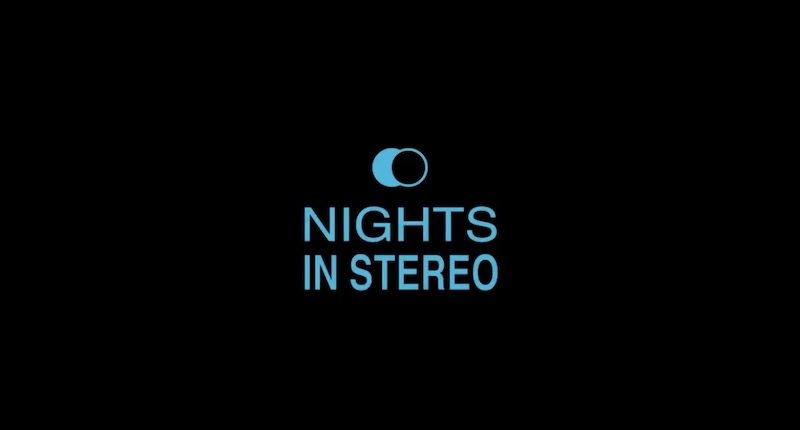 Nights In Stereo
